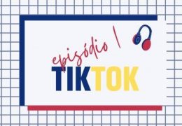 Episódio #1 – TikTok | C’mekié Gen Z?