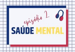Episódio #2 – Saúde Mental | C’mekié Gen Z?