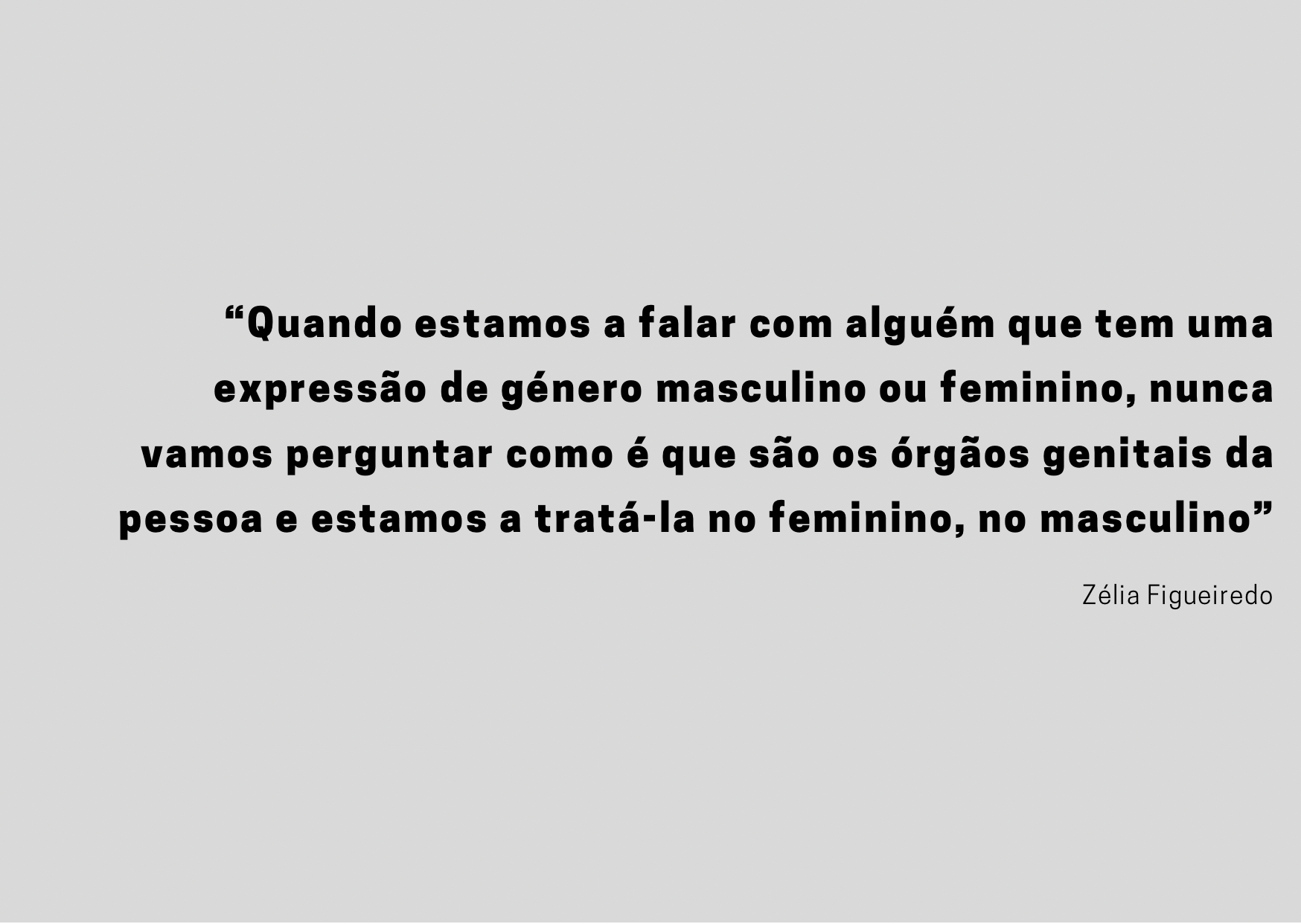 Identidade de Género: “Definimos que ser homem ou mulher é ...